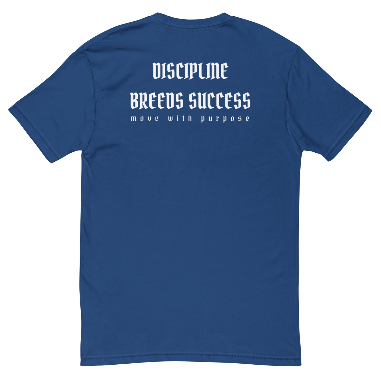 DISCIPLINE BREEDS SUCCESS T SHIRT